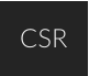 CSR