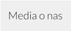 Media o nas