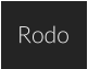 Rodo